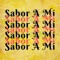 Sabor a Mí (feat. Jessi Campo) artwork