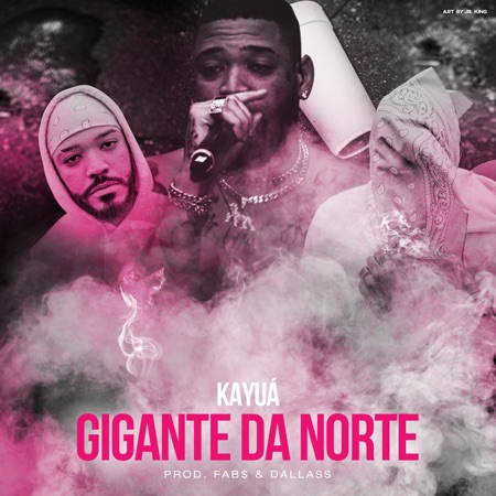 Gigante da Norte (feat. Fab$ & Dallass)
