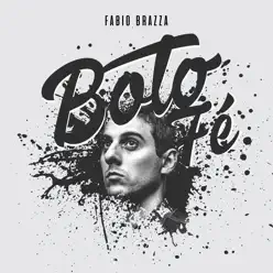 Bôto Fé - Single - Fabio Brazza Bôto Fé - Single - Fabio Brazza