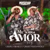 Me Sobra Amor - Single album lyrics, reviews, download
