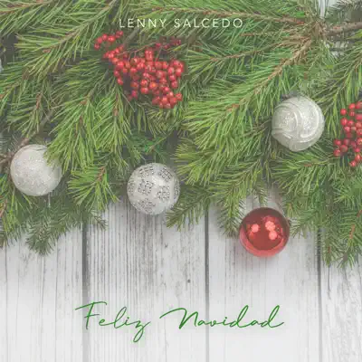 Feliz Navidad - Single - Lenny Salcedo