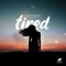 Tired (feat. Discomakers) artwork