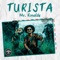 Turista - MR Ronaldz lyrics