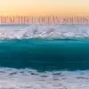 Beautiful Ocean Sounds - Single album lyrics, reviews, download