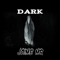 Dark - Jaime Mr lyrics