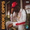 Broke Opps - Downtown Dion lyrics