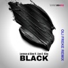 Black (feat. Lion O. King) [Oli Freke Remix] - Single
