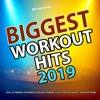 Biggest Workout Hits 2019, 2019