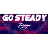 Go Steady - Single album lyrics, reviews, download