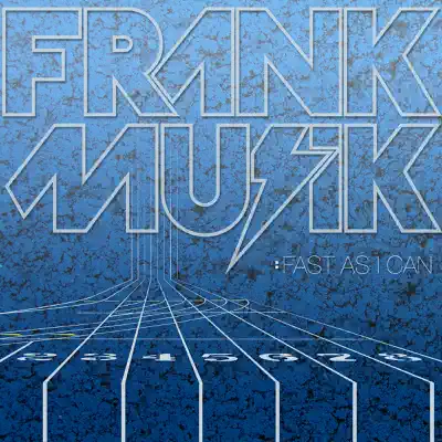 Fast As I Can - Single - Frankmusik