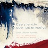 Ese Silencio Que Nos Envuelve