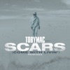 Scars (Come with Livin') [Remixes] - Single