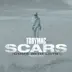 Scars (Come with Livin') [Remixes] - Single album cover