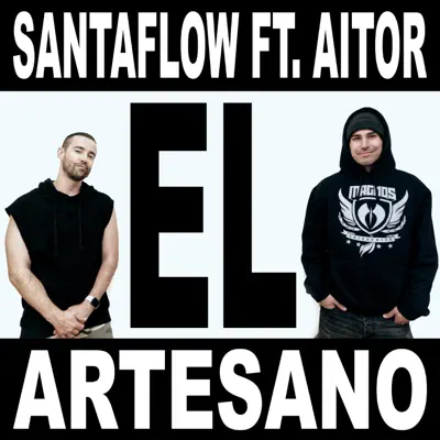 El Artesano (feat. Aitor) - Single - Santaflow