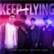 Keep Flying - Sasi The Don, Jaclyn Victor, Caprice & Alvin Chong lyrics