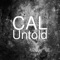 Untold - CaL lyrics