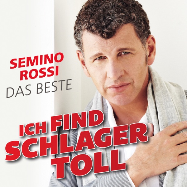 Semino Rossi - Für immer und einen Tag