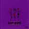 Stay Alive (feat. Drazz) - Looney Txnes lyrics