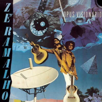 Opus Visionário - Zé Ramalho