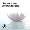 Unconscious Love (feat. Eleni) - Single