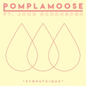 Pomplamoose - Sympathique