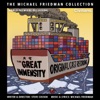 The Great Immensity (The Michael Friedman Collection) [World Premiere Recording]