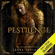 Laura Thalassa - Pestilence: The Four Horsemen, Book 1 (Unabridged)