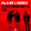 Klaas - I've Been Thinking About You (Klaas Remix)