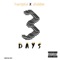 3 Days (feat. JRobbin) - PovrtyKid lyrics