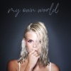 Davina Michelle - My Own World