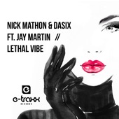 Lethal Vibe (feat. Jay Martin) [Extended Mix] artwork