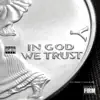 In God We Trust (feat. Jopo Da Son) - Single album lyrics, reviews, download