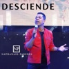 Desciende (En Vivo) - Single, 2019