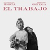 El Trabajo (feat. Javier Casalla & Juampidicesare) - Single