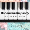 Bohemian Rhapsody Reimagined