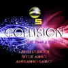 Stream & download Collision (feat. Paola Belletti) [Extendet Mix] - Single