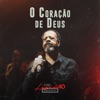 O Coração de Deus: Legado 40 Conexões - Single