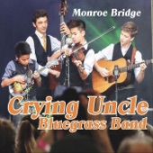 Crying Uncle Bluegrass Band - Walls of Time