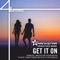 Get It On (La Qtee M Vocal Mix) - Louise Browne lyrics