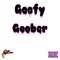 Goofy Goober - Grimm Rappa lyrics