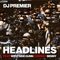 Headlines (feat. Westside Gunn, Conway & Benny) - DJ Premier lyrics