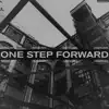 One Step Forward - Single album lyrics, reviews, download