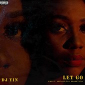 Let Go (feat. Dj Sketch & Echo) artwork