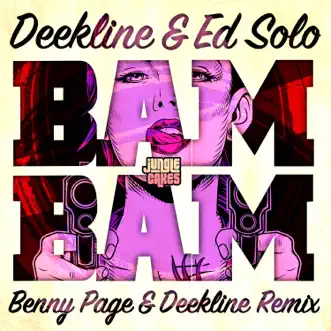 Bam Bam - Single by Deekline & Ed Solo album reviews, ratings, credits