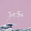 Just Fine (Instrumental) - EP album lyrics, reviews, download