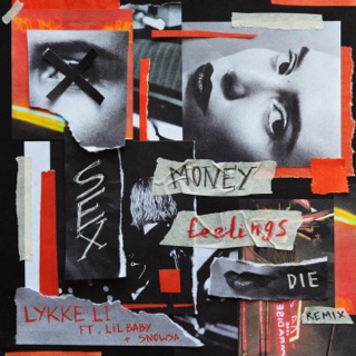 sex money feelings die REMIX (feat. Lil Baby & SNOWSA)