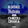 Blueface & Chiedu Oraka - Thotiana