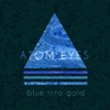 Blue Into Gold - Single