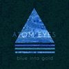 Blue Into Gold - Single
