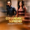 Comandante Supremo (feat. Enoc Nascimento) - Single